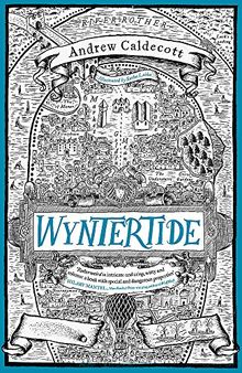 Wyntertide: Rotherweird Trilogy Book II