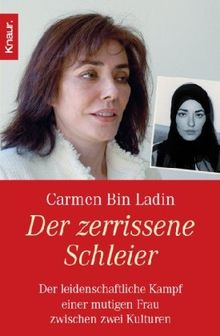 Der zerrissene Schleier: Mein Leben in Saudi-Arabien