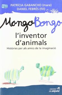 Mongo-bongo, l'inventor d'animals (Recursos) von Gabancho, P. | Buch | Zustand gut