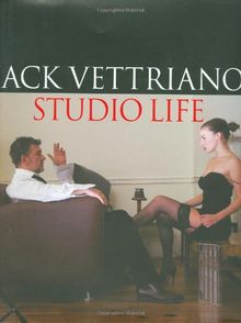 Jack Vettriano: Studio Life: An Intimate Portrait of the Painter