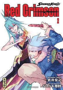 Shaman King : Red Crimson. Vol. 2