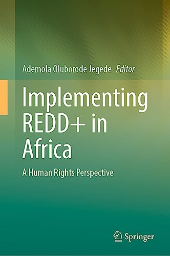 Implementing REDD+ in Africa: A Human Rights Perspective