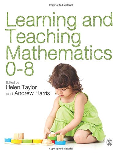 Learning and Teaching Mathematics 0-8