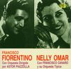 Nelly Omar & Francisco Fiorent