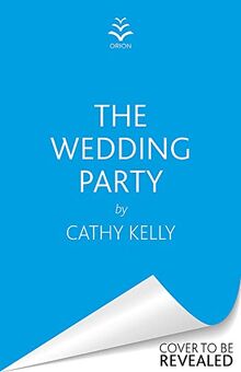 The Wedding Party: The Number One Irish Bestseller!