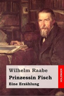 Prinzessin Fisch: Eine Erzählung