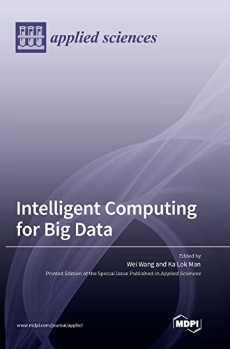 Intelligent Computing for Big Data