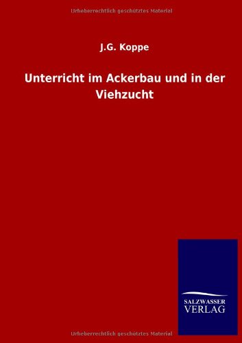 Unterricht im Ackerbau und in der Viehzucht