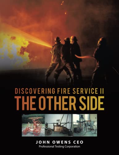 Discovering Fire Service Ii the Other Side