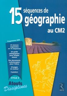 15 séquences de géographie au CM2 : fichier enseignant