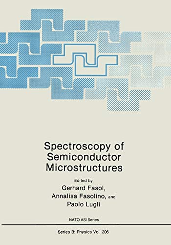 Spectroscopy of Semiconductor Microstructures (Nato Science Series B:, 206, Band 206)