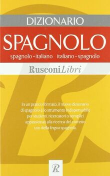 Dizionario spagnolo. Spagnolo-italiano, italiano-spagnolo
