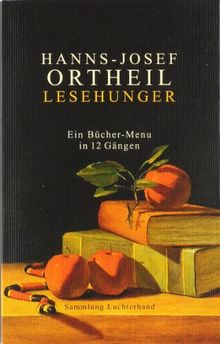 Lesehunger - Ein Bücher-Menu in 12 Gängen