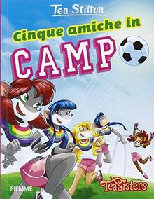 Cinque amiche in campo