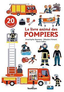 Le livre animé des pompiers