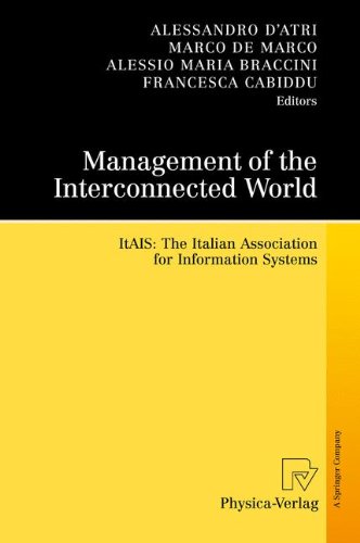 Management of the Interconnected World: ItAIS: The Italian Association for Information Systems