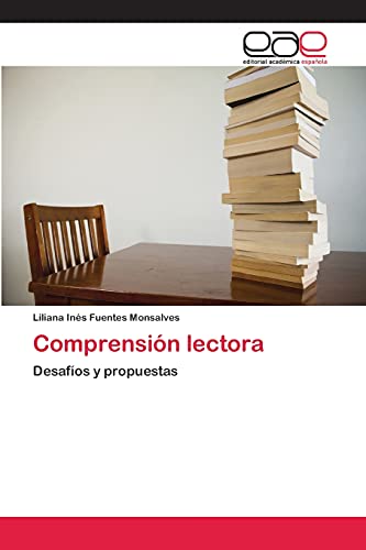 Comprensión lectora: Desafíos y propuestas