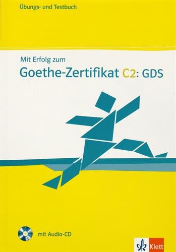 it Erfolg zu GoetheZertifikat C2 GDS Übungs und Testbuch AudioCD PDF
Epub-Ebook