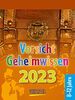 Vorsicht Geheimwissen 2023: Tages-Abreisskalender für Kinder voller Wissen, Ideen und Spiele I Aufstellbar I 12 x 16 cm