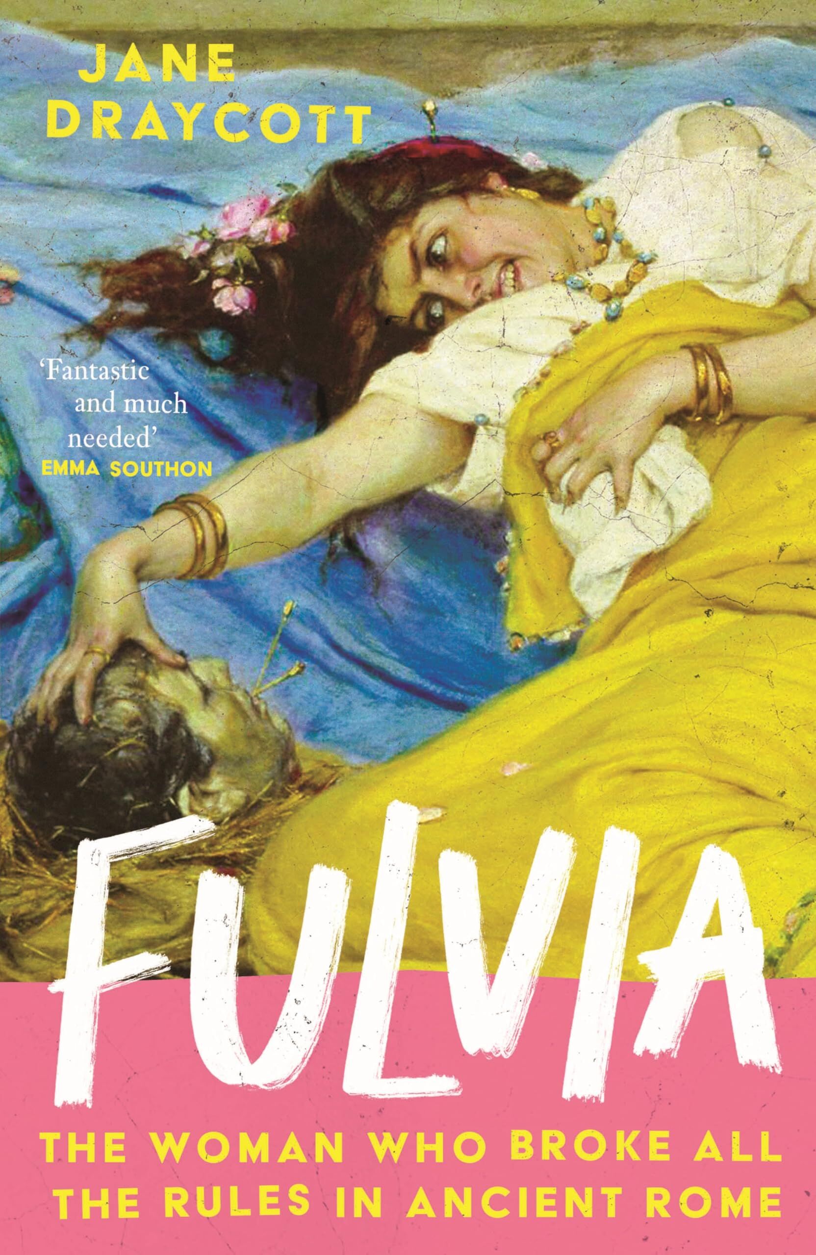 Draycott, Jane: Fulvia