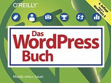 Das WordPress-5-Buch: Aktuell zu WordPress 5 (Querformater)