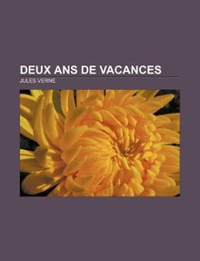 Deux ANS de Vacances