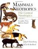 Mammals of the Neotropics (Mammals of Neotropics)