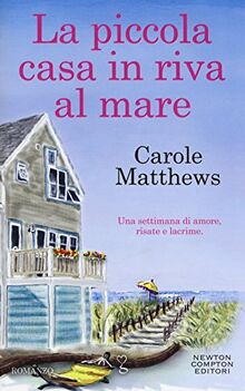 La piccola casa in riva al mare