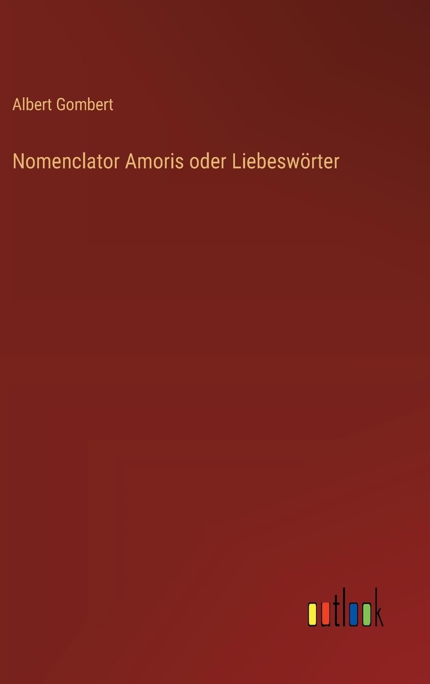 Nomenclator Amoris oder Liebeswörter