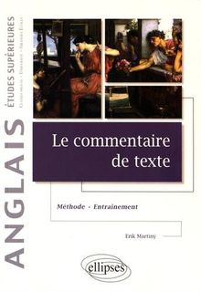 Le commentaire de texte en anglais : méthode et entraînement