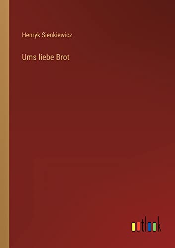 Ums liebe Brot