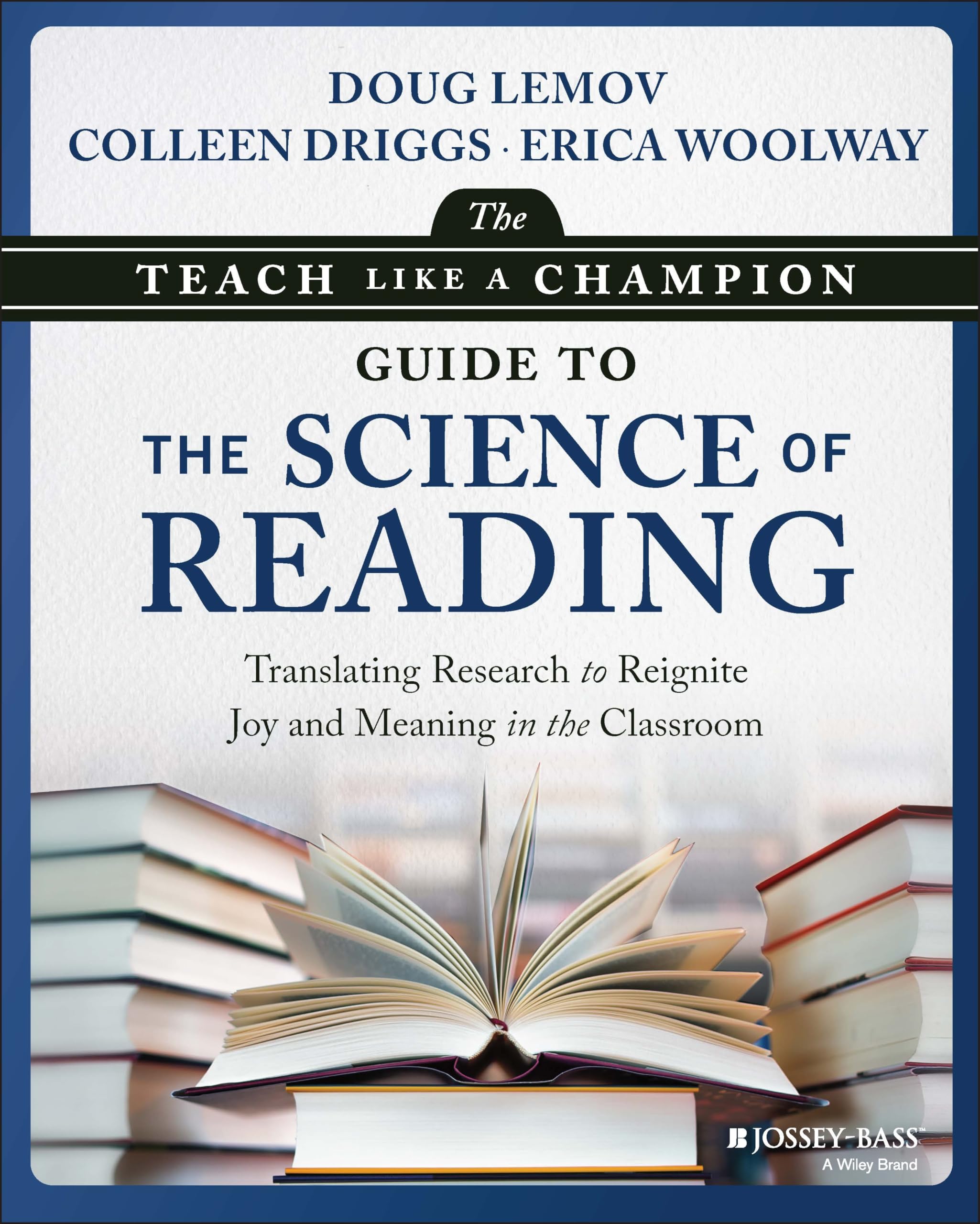 Doug Lemov The Teach Like A Champion Guide To The Science Of Reading