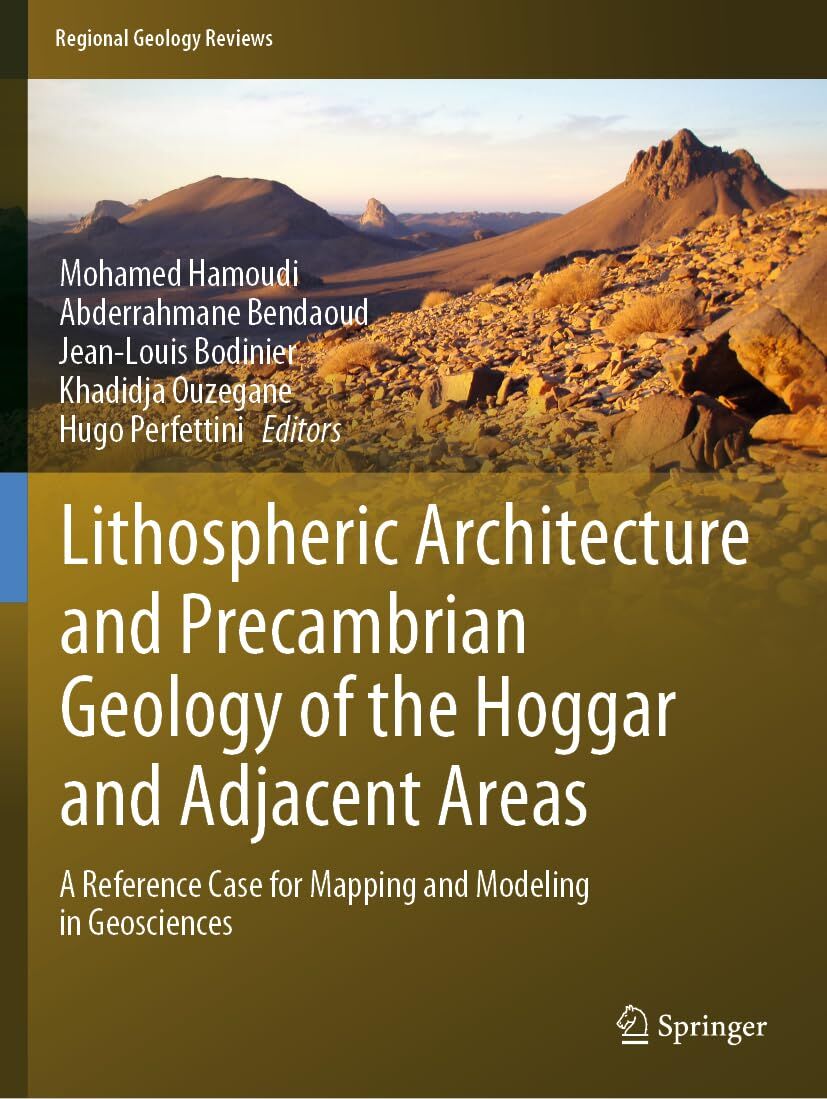 Lithospheric Architecture and Precambrian Geology of the Hoggar and Adjacent Areas