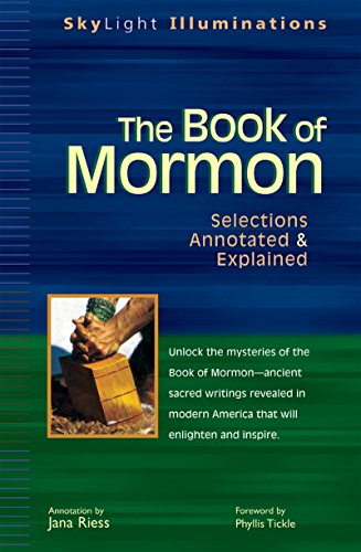 Book of Mormon: Selections Annotated & Explained (SkyLight Illuminations)