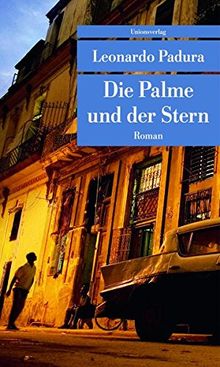 Die Palme und der Stern (Unionsverlag Taschenbücher)