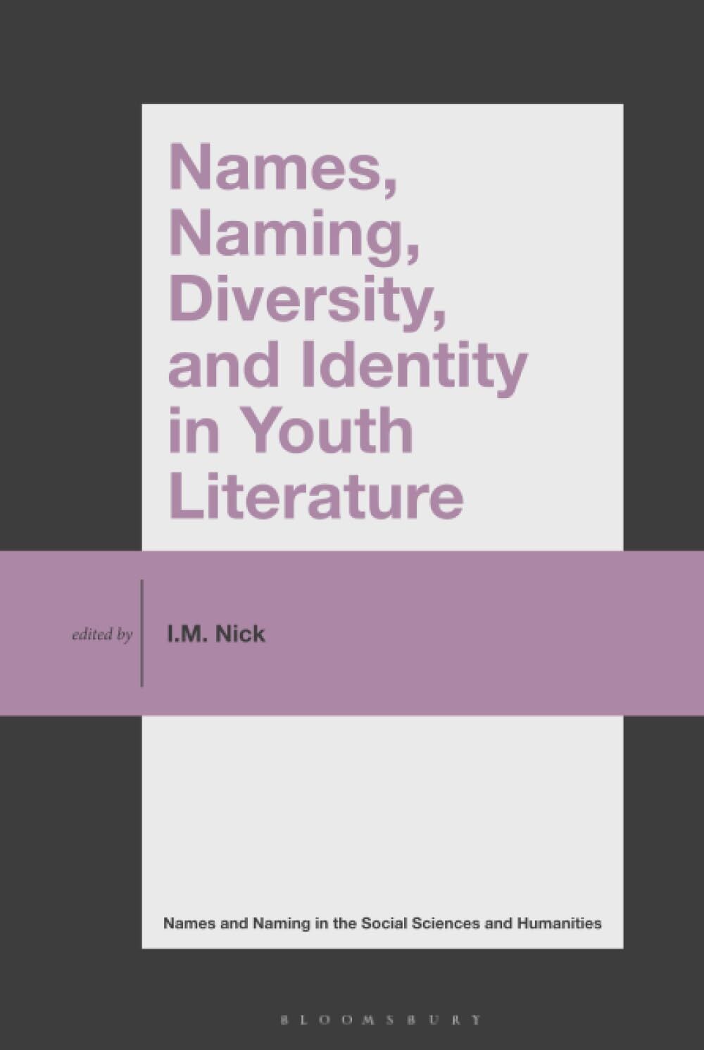 Names, Naming, Diversity, and Identity in Youth Literature