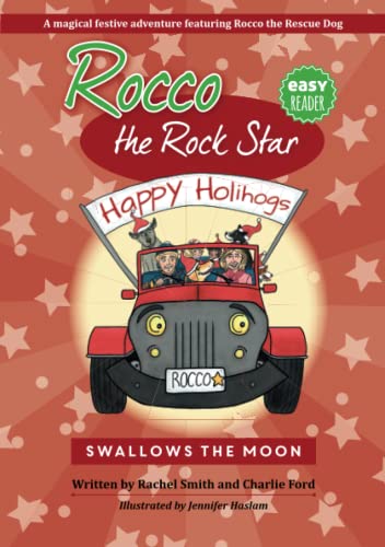 Rocco the Rock Star Swallows the Moon (Beginning Chapter Books, Graphic Novels for Kids, Kids Books About Dogs, Band 4)