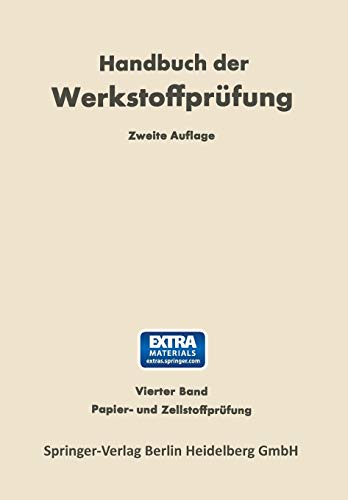 Papier- und Zellstoff-Prüfung (Handbuch der Werkstoffprüfung)