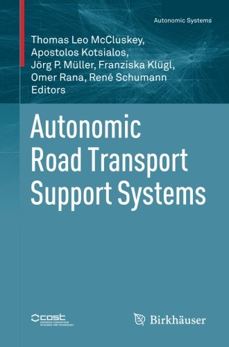 Autonomic Road Transport Support Systems (Autonomic Systems)