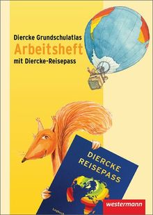 Diercke Grundschulatlas Ausgabe 2009: Arbeitsheft Diercke-Reisepass