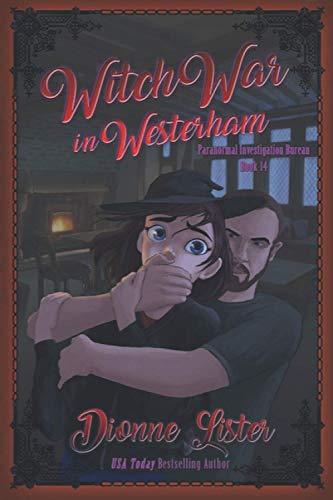 Witch War in Westerham: Paranormal Investigation Bureau Cozy Mystery Book 14