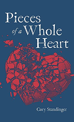 Pieces of a Whole Heart