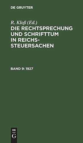 1927 (Die Rechtsprechung und Schrifttum in Reichssteuersachen)