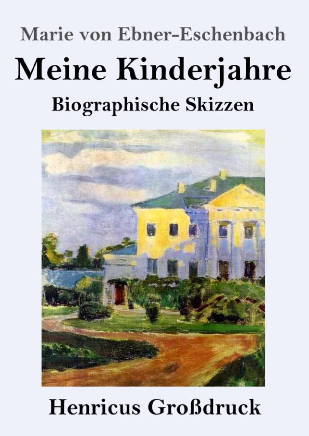 Meine Kinderjahre (Großdruck)
