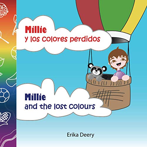 Millie y los colores perdidos/Millie and the lost colours (The Millie books series | Bilingual version | English - Spanish)