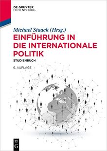 Einführung in die Internationale Politik: Studienbuch