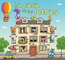 La casa de las letras (Cuentos de letras y números)