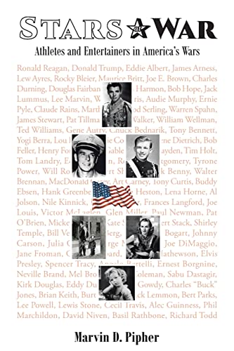 Stars at War: Athletes and Entertainers in America's Wars
