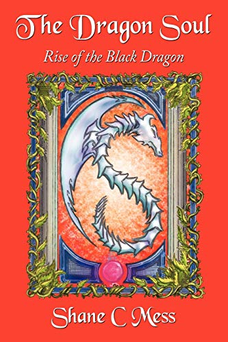 The Dragon Soul: Rise of the Black Dragon