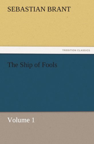 The Ship of Fools, Volume 1 (TREDITION CLASSICS)
